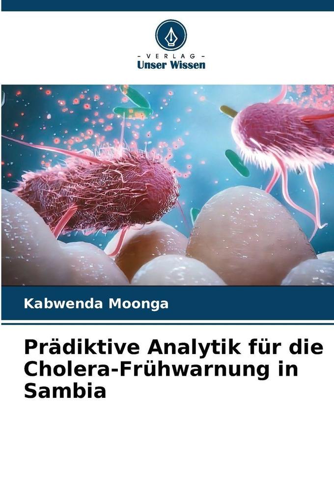Prädiktive Analytik für die Cholera-Frühwarnung in Sambia