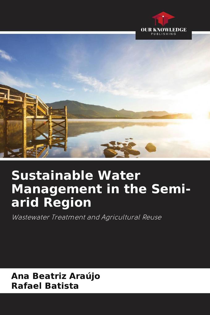 Sustainable Water Management in the Semi-arid Region