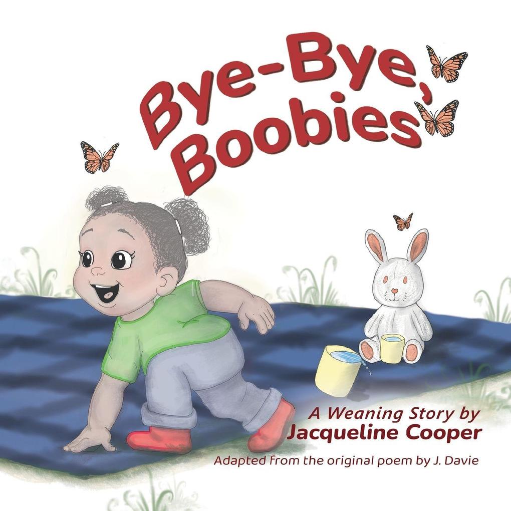 Bye-Bye Boobies