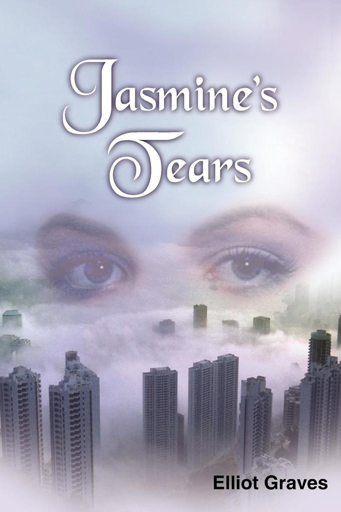 Jasmine‘s Tears