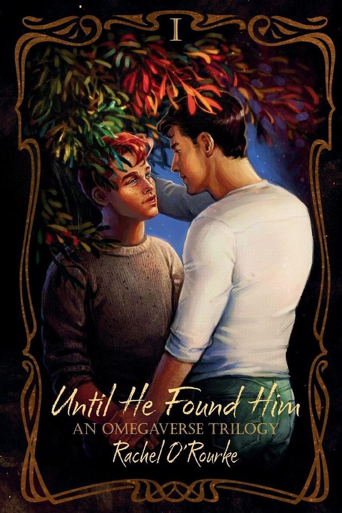 Until He Found Him