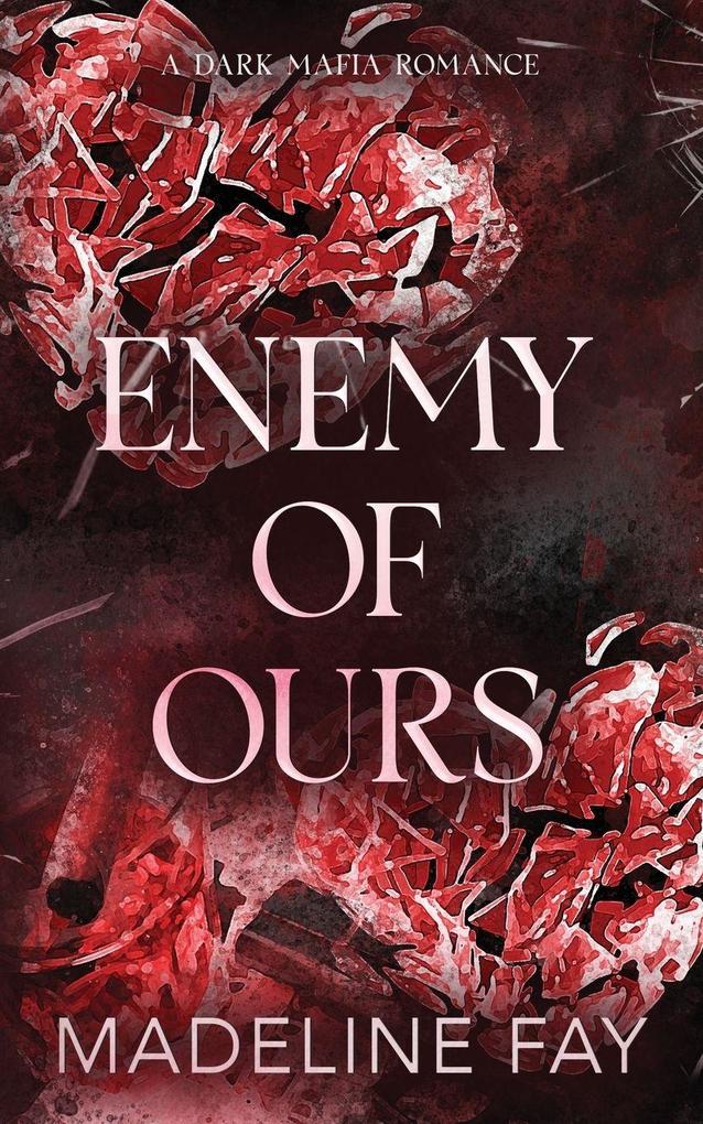 Enemy of Ours