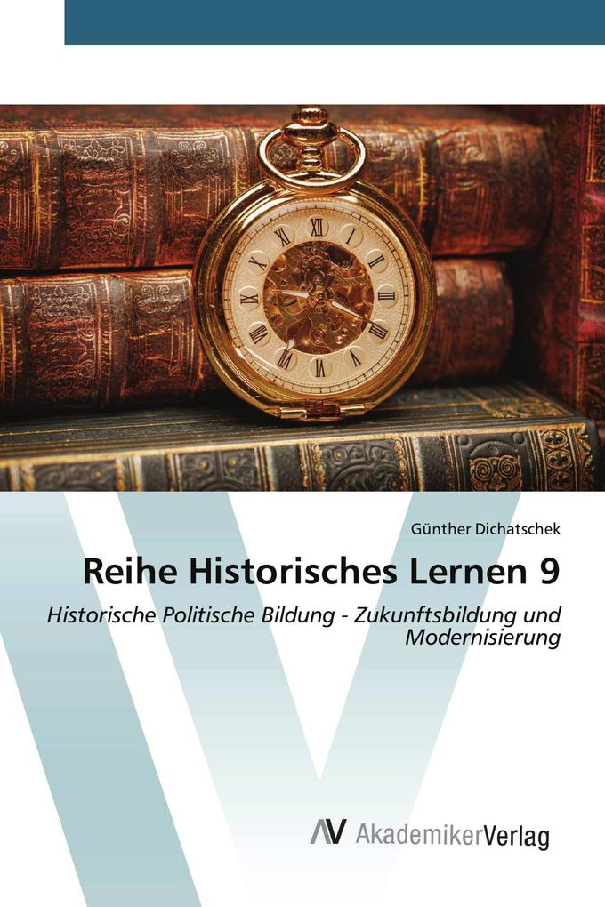 Reihe Historisches Lernen 9