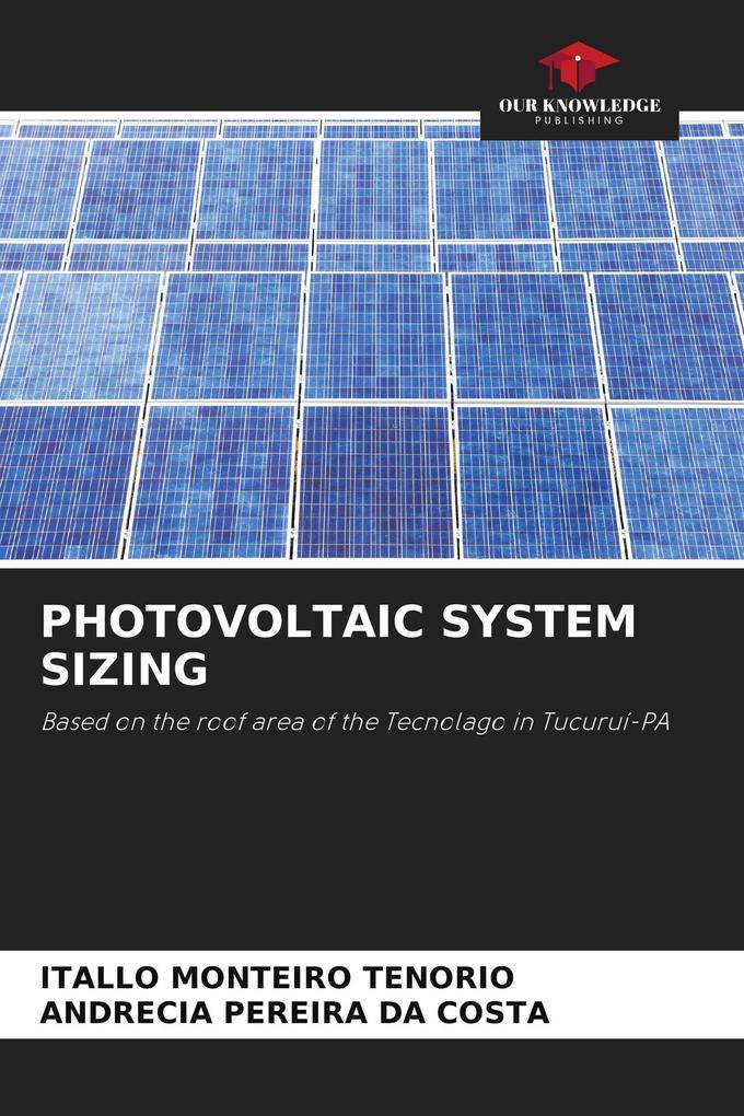 PHOTOVOLTAIC SYSTEM SIZING