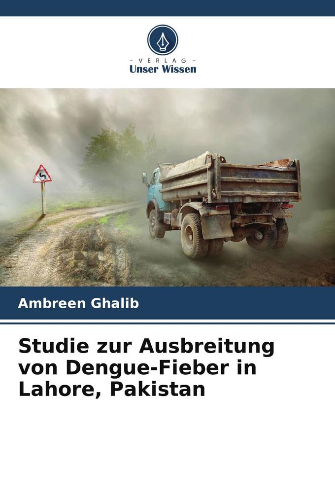 Studie zur Ausbreitung von Dengue-Fieber in Lahore Pakistan