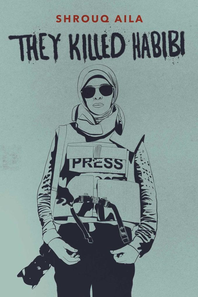 They Killed Habibi
