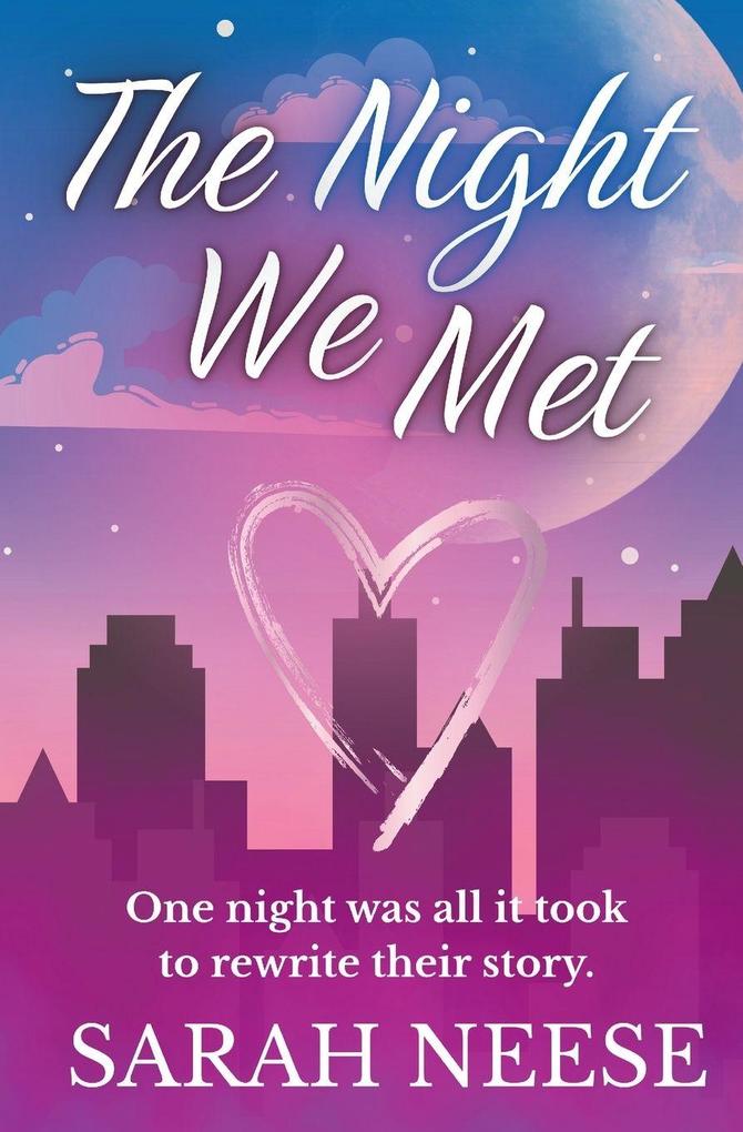 The Night We Met