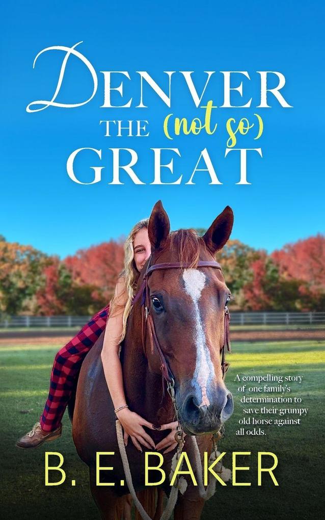 Denver the (not so) Great