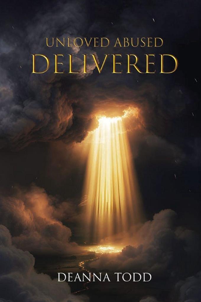 Unloved Abused Delivered