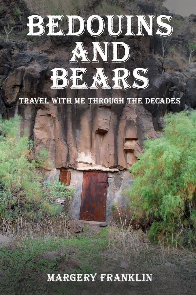 Bedouins and Bears