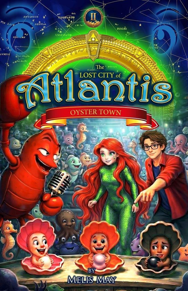 The Lost City of Atlantis Book 2 of 13 - OYSTER TOWN