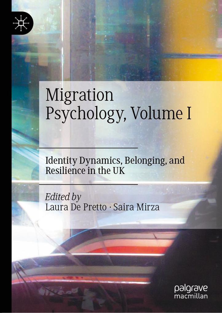 Migration Psychology Volume I