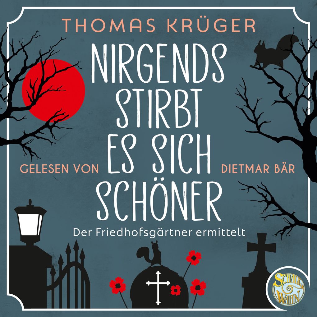 Nirgends stirbt es sich schöner