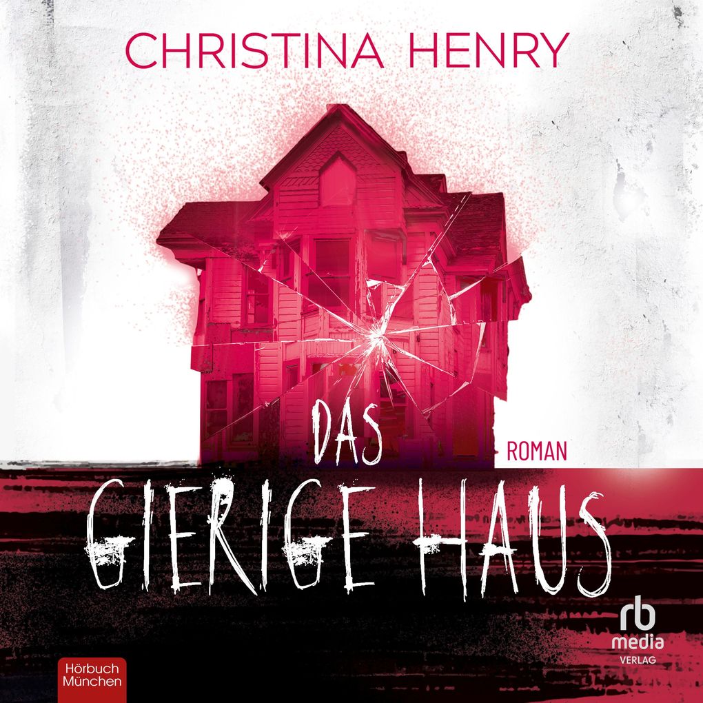 Das gierige Haus