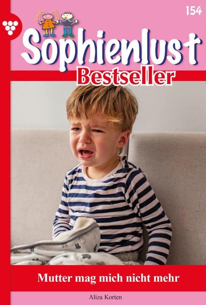 Mutter mag mich nicht mehr