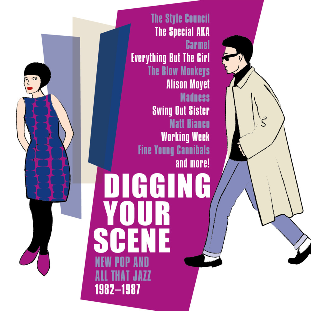 Digging Your Scene-New Pop & All That Jazz 1982-87