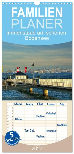 Familienplaner 2027 - Immenstaad am schönen Bodensee mit 5 Spalten (Wandkalender 21 x 45 cm) CALVENDO