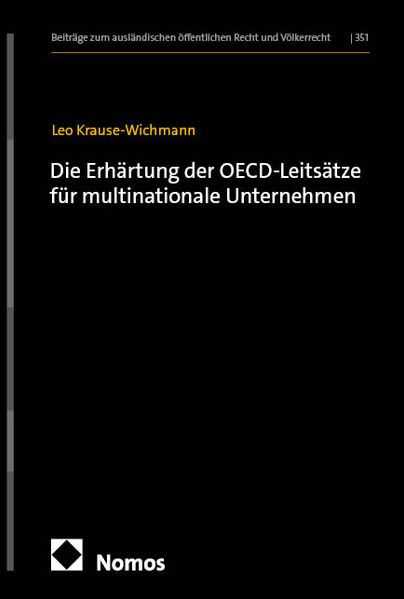 Die Erhärtung der OECD-Leitsätze für multinationale Unternehmen