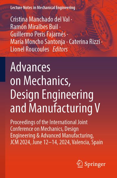 Advances on Mechanics Design Engineering and Manufacturing V