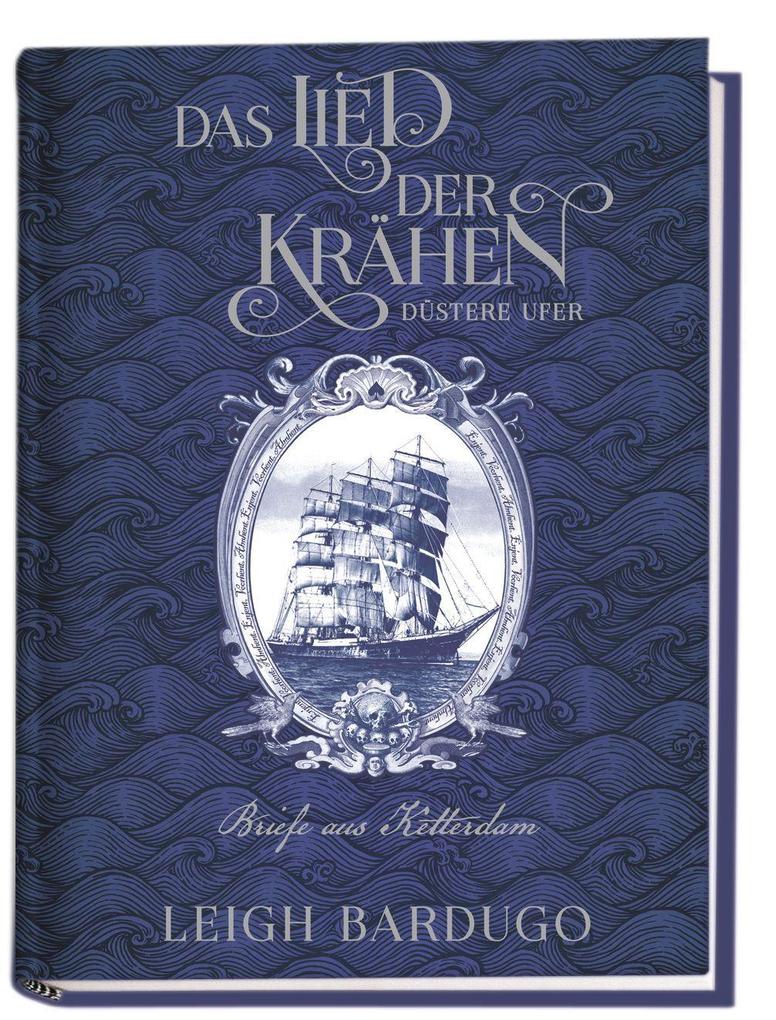 Das Lied der Krähen: Düstere Ufer - Briefe von Ketterdam