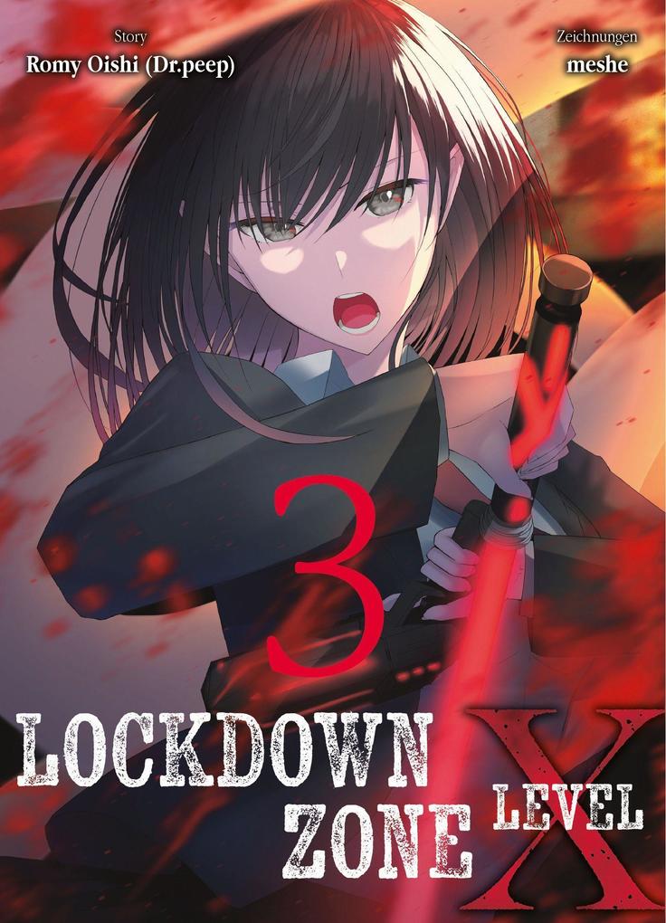 Lockdown Zone Level X 03: Der verzweifelte Kampf eines Mädchens in einer Horror-Zeitschleife - Bild 4