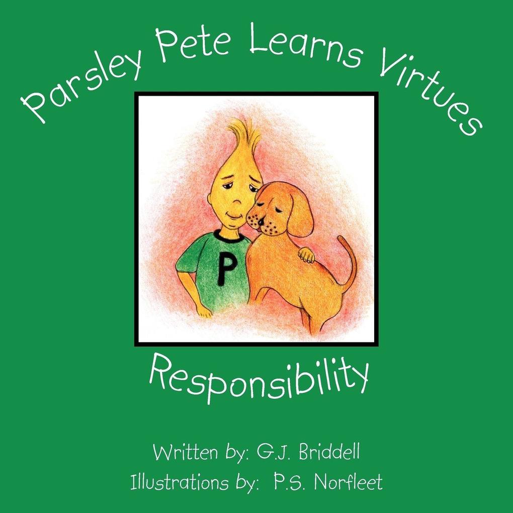 Parsley Pete Learns Virtues