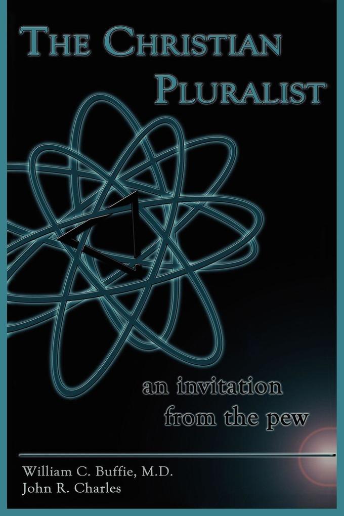 THE CHRISTIAN PLURALIST