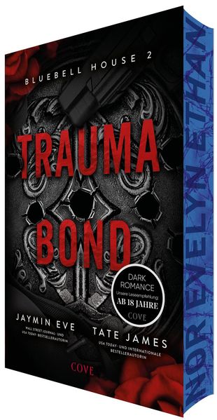 Trauma Bond (Bluebell House 2)