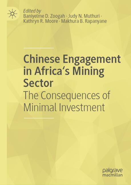 Chinese Engagement in Africa's Mining Sector