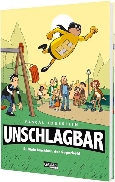 Unschlagbar! 2: Mein Nachbar der Superheld - Hardcoverausgabe