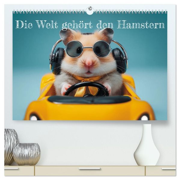 Die Welt gehört den Hamstern (hochwertiger Premium Wandkalender 2027 DIN A2 quer) Kunstdruck in Hochglanz