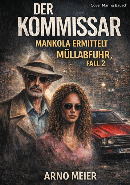 Mankola ermittelt