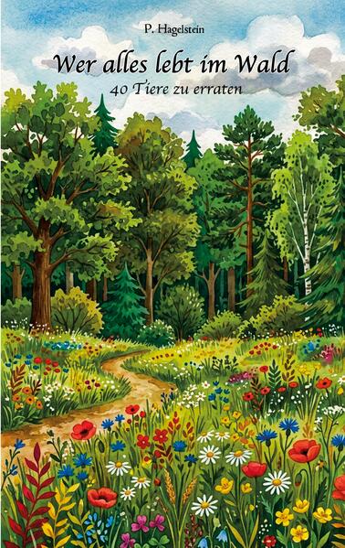 Wer alles lebt im Wald