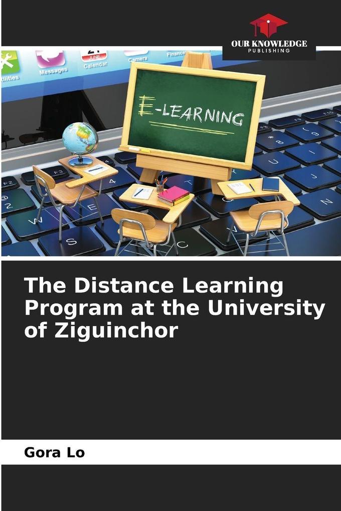 The Distance Learning Program at the University of Ziguinchor