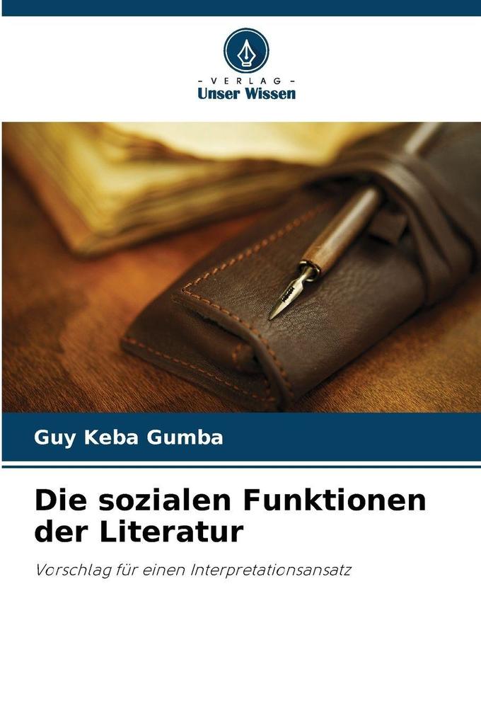Die sozialen Funktionen der Literatur