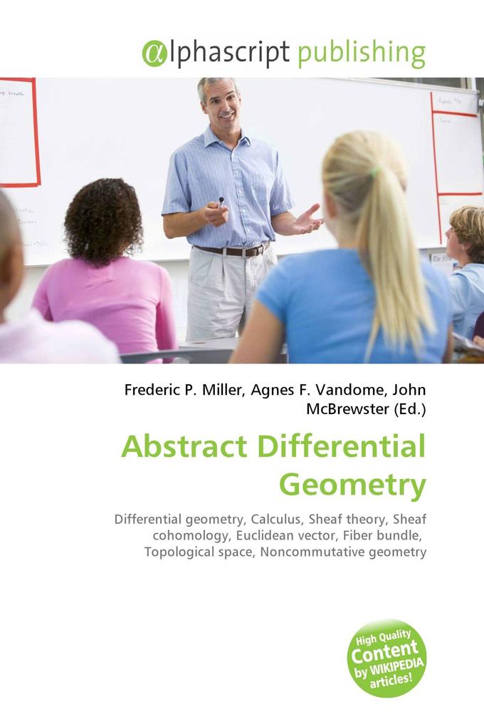 Abstract Differential Geometry