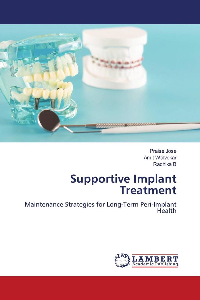 Supportive Implant Treatment