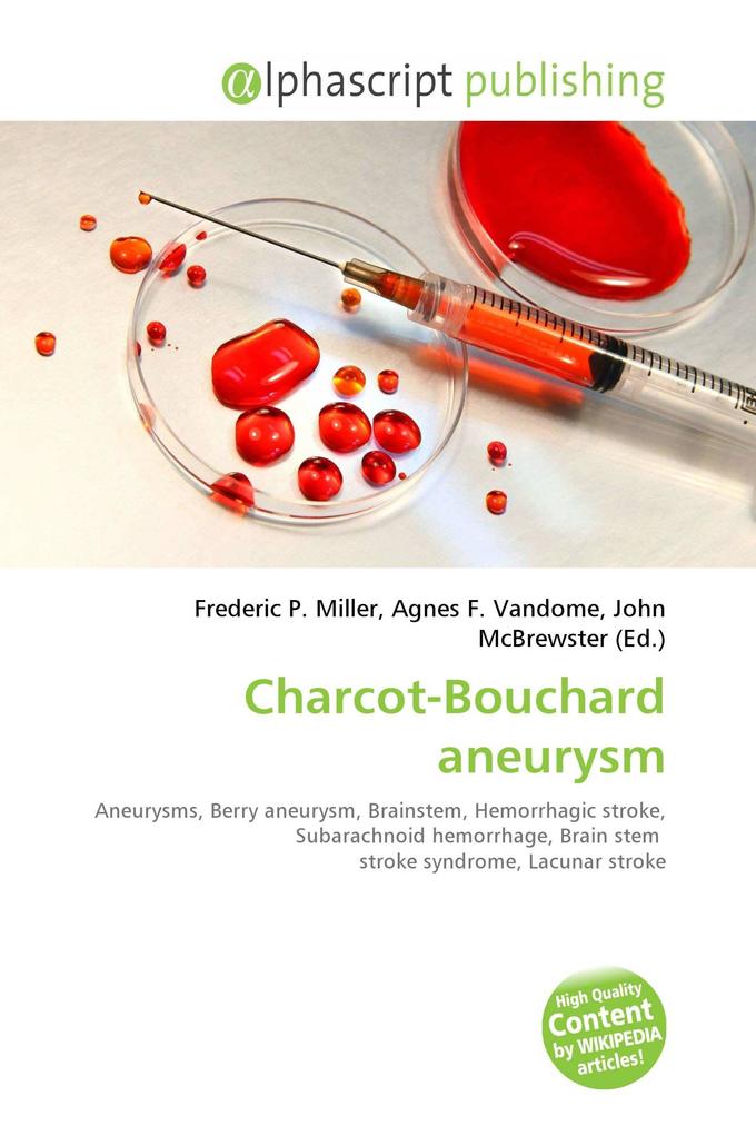 Charcot-Bouchard aneurysm