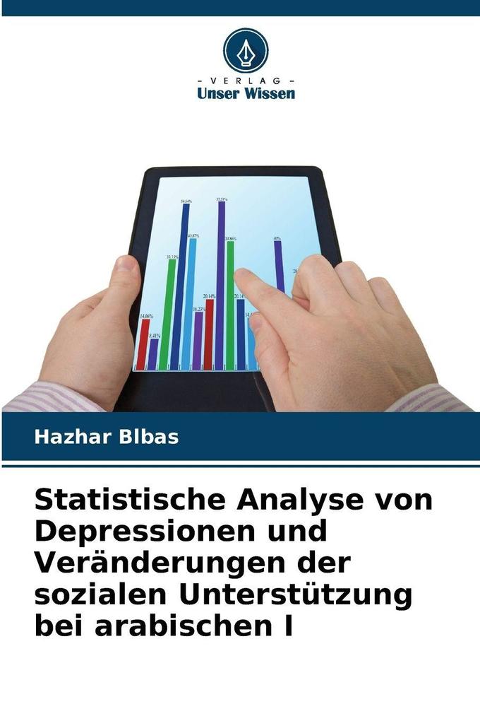Statistische Analyse von Depressionen und Veränderungen der sozialen Unterstützung bei arabischen I