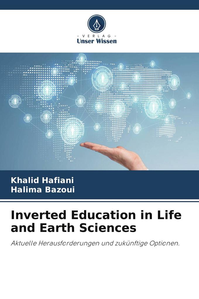 Inverted Education in Life and Earth Sciences