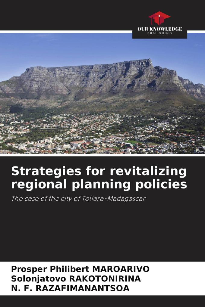 Strategies for revitalizing regional planning policies