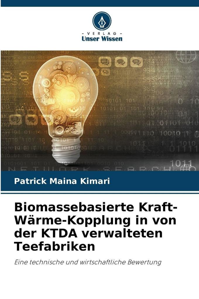 Biomassebasierte Kraft-Wärme-Kopplung in von der KTDA verwalteten Teefabriken
