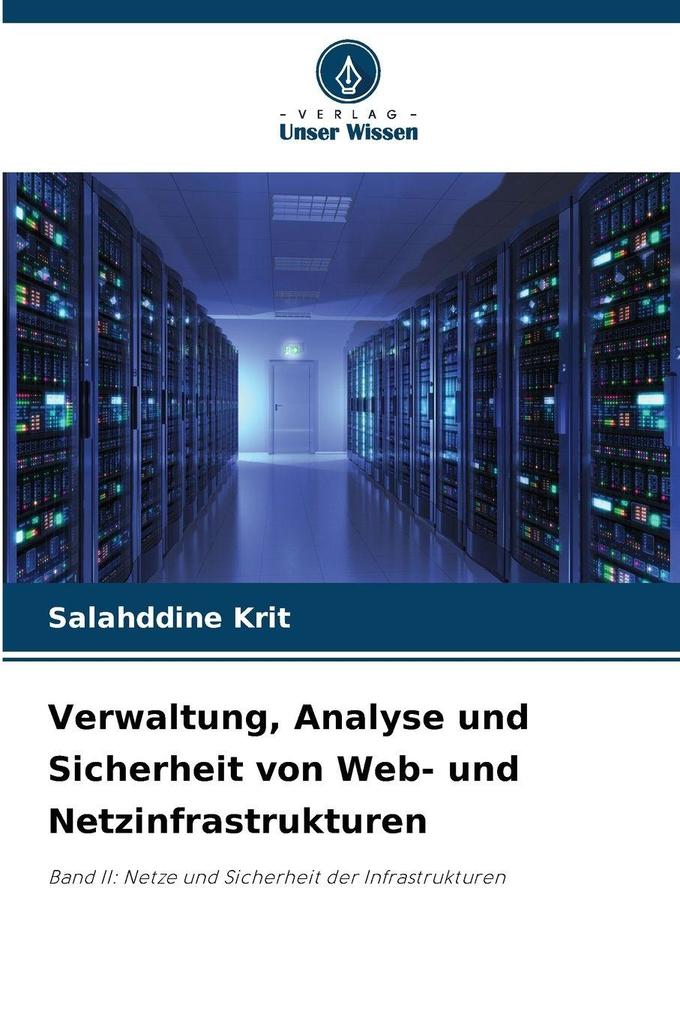 Verwaltung Analyse und Sicherheit von Web- und Netzinfrastrukturen
