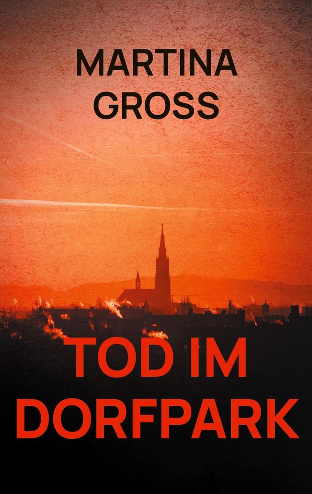 Tod im Dorfpark