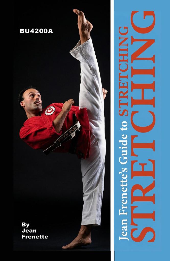 Jean Frenette's Complete Guide to Stretching