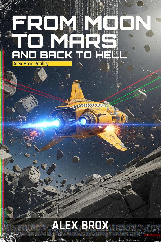 From Moon to Mars and Back to Hell