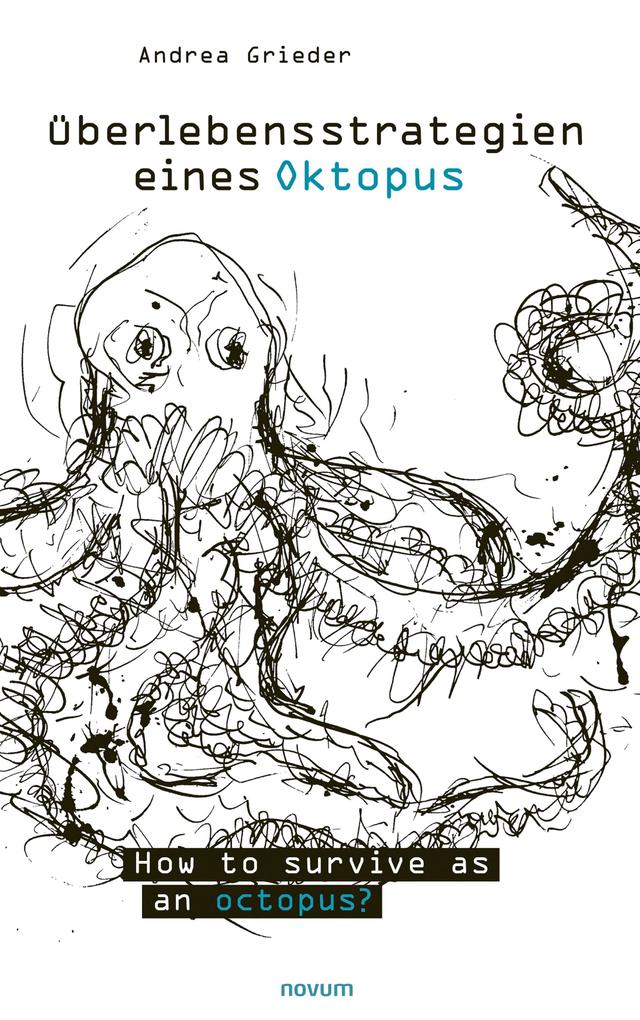 Überlebensstrategien eines Oktopus