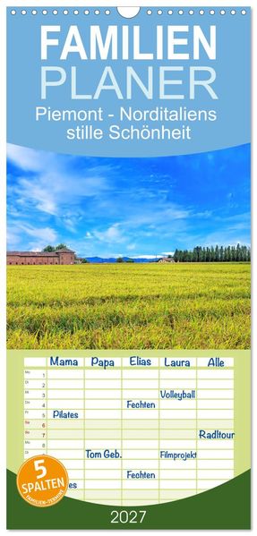 Familienplaner 2027 - Piemont - Norditaliens stille Schönheit mit 5 Spalten (Wandkalender 21 x 45 cm) CALVENDO