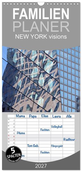 Familienplaner 2027 - NEW YORK visions mit 5 Spalten (Wandkalender 21 x 45 cm) CALVENDO