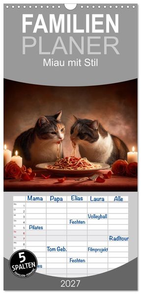 Familienplaner 2027 - Miau mit Stil mit 5 Spalten (Wandkalender 21 x 45 cm) CALVENDO